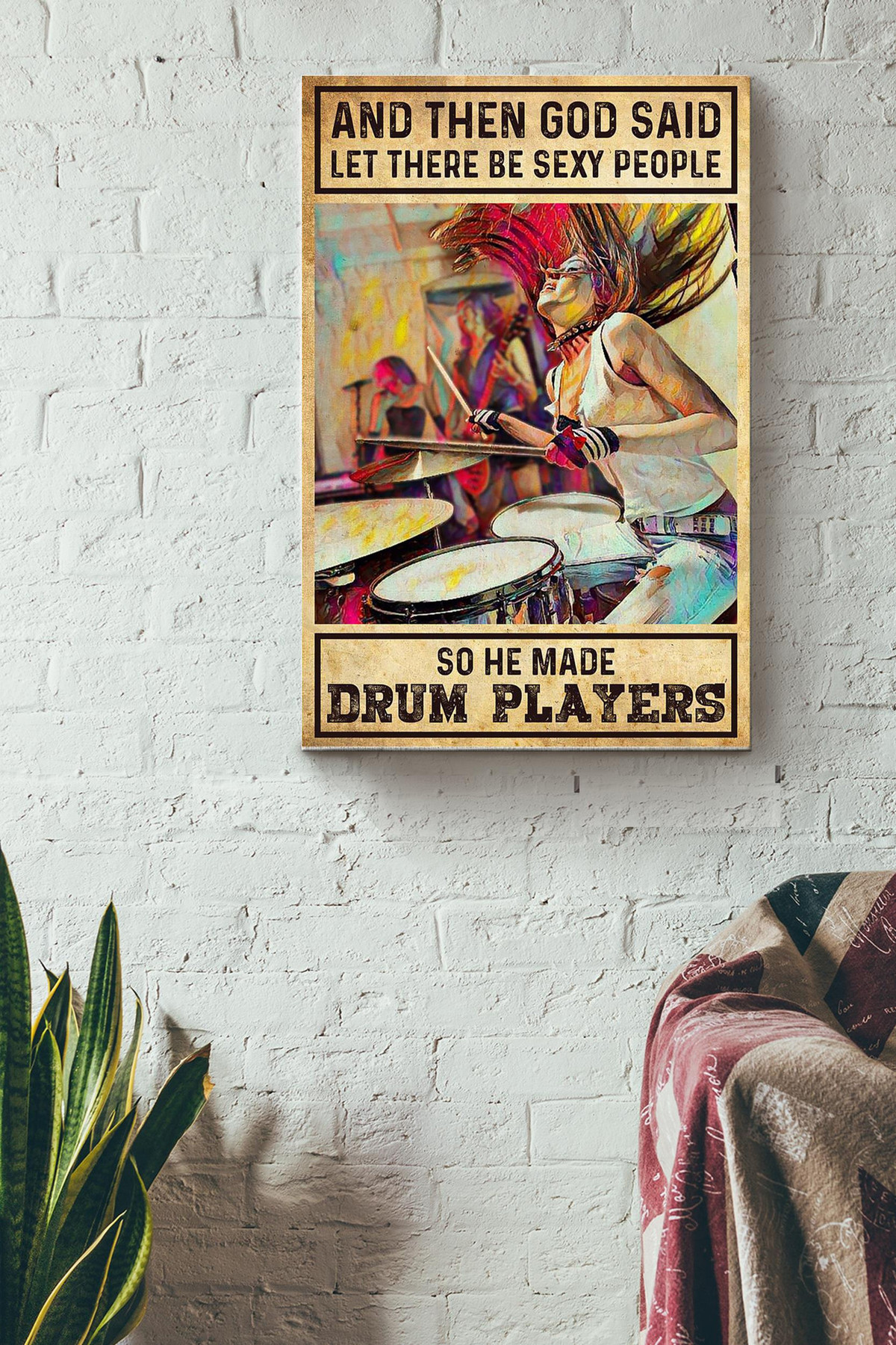God Said Let There Be Sexy People So He Made Drum Player Drummer Colorful Canvas Canvas Gallery Painting Wrapped Canvas  Wrapped Canvas 8x10