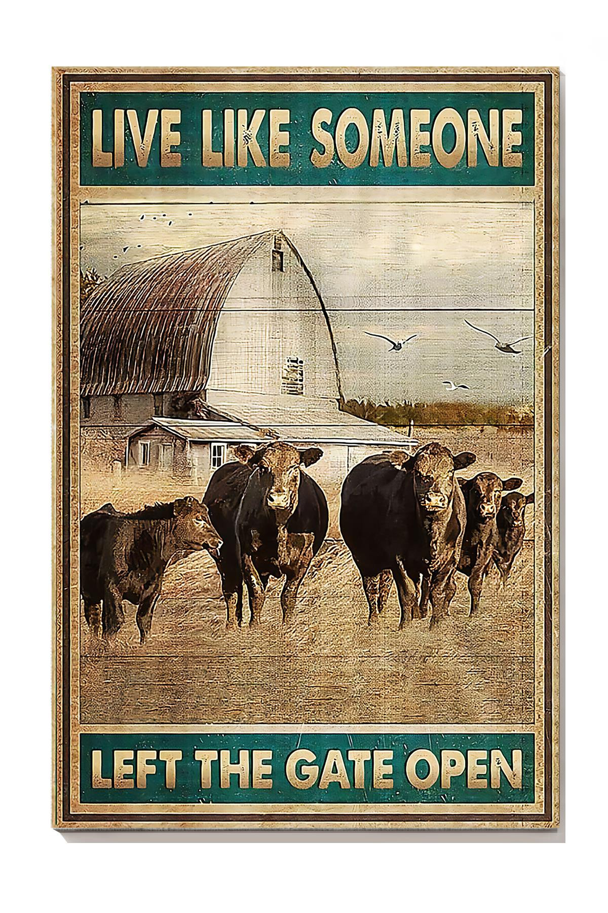 Cows Live Like Someone Left The Gate Open For Canvas Gallery Painting Wrapped Canvas Framed Prints, Canvas Paintings Wrapped Canvas 8x10