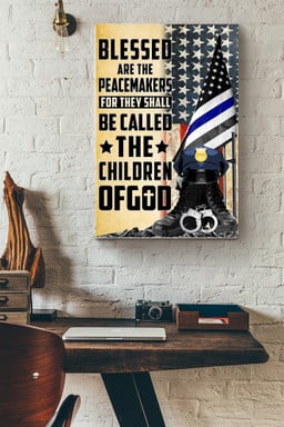 Police Blessed Are The Peacemakers Canvas Gallery Painting Wrapped Canvas  Wrapped Canvas 12x16
