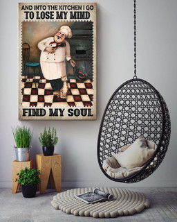 Into Kitchen I Go To Lose My Mind And Find My Soul Cooking Gift For Chef Kitchen Decor Canvas Framed Prints, Canvas Paintings Wrapped Canvas 16x24