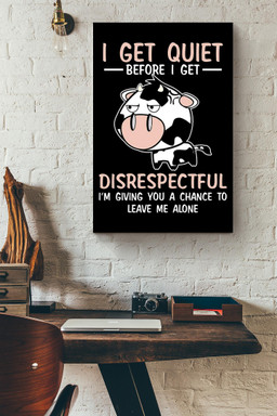 Dairy Cows Angry Quote Funny Gift For Bedroom Decor Housewarming Party Canvas Framed Prints, Canvas Paintings Wrapped Canvas 20x30