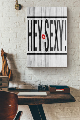 Romantic Lips Hey Sexy Canvas Typography Gift For Boy Girl Bff Birthday Canvas Gallery Painting Wrapped Canvas Framed Prints, Canvas Paintings Wrapped Canvas 12x16