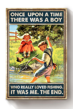 Once Upon A Time Boy Loved Fishing Gift For Fisherman Fishing Lover Salmon Fishing Lover Canvas Wrapped Canvas 8x10