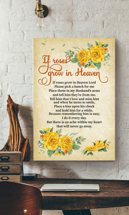 If Roses Grow In Heaven Memorial Quote Gift For Christant Memorial Day Canvas Framed Prints, Canvas Paintings Wrapped Canvas 12x16