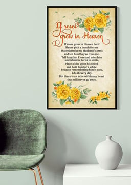 If Roses Grow In Heaven Memorial Quote Gift For Christant Memorial Day Canvas Framed Prints, Canvas Paintings Wrapped Canvas 20x30