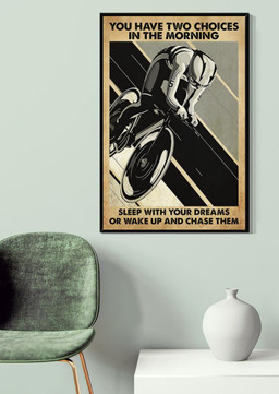 Inspirational Cycling Quotes Sleep With Your Dreams Or Wake Up And Chase Them For Canvas Gallery Painting Wrapped Canvas Framed Prints, Canvas Paintings Wrapped Canvas 20x30