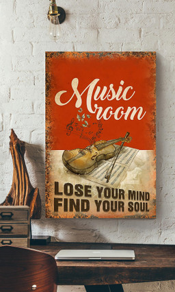 Music Room Lose Your Mind Find Your Soul Violin For Violin Lover Music Studio Decor Canvas Gallery Painting Wrapped Canvas Framed Prints, Canvas Paintings Wrapped Canvas 12x16