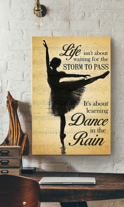 It's About Learning Dance In The Rain Gift For Dancer Canvas Gallery Painting Wrapped Canvas Framed Prints, Canvas Paintings Wrapped Canvas 12x16