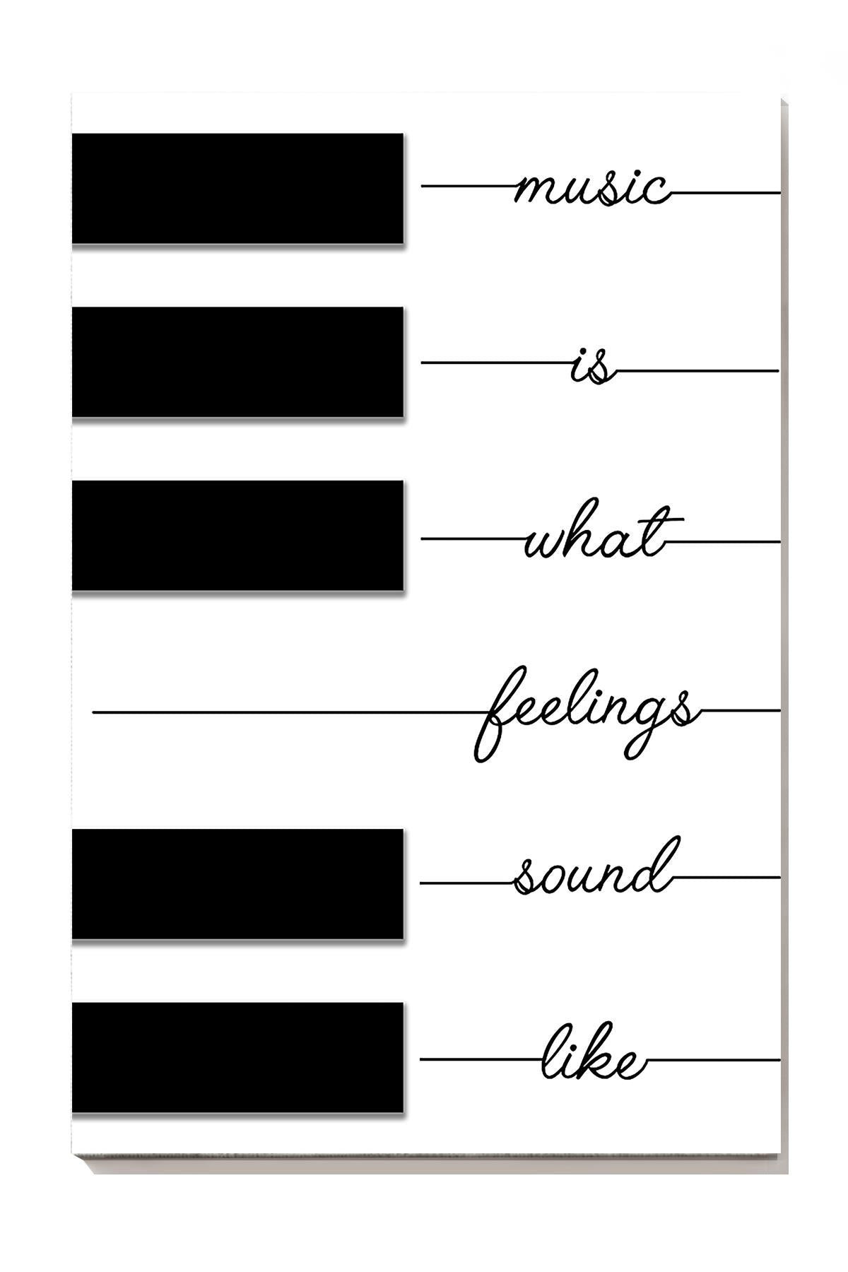Music Is What Feelings Sound Like Piano For Pianist Music Theatre Decor Canvas Gallery Painting Wrapped Canvas Framed Prints, Canvas Paintings Wrapped Canvas 8x10