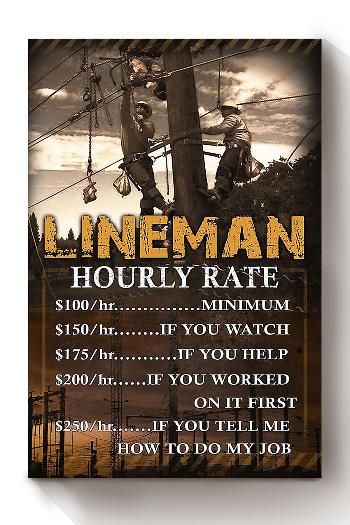 Lineman Hourly Rate Gift For Journeyman Electrician Electrical Repair Canvas Wrapped Canvas 8x10