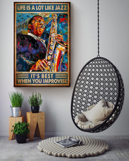 Life Is A Lot Like Jazz Its Best When You Improvise Saxophone For Saxophone Lover Music Theatre Decor Canvas Gallery Painting Wrapped Canvas Framed Prints, Canvas Paintings Wrapped Canvas 16x24