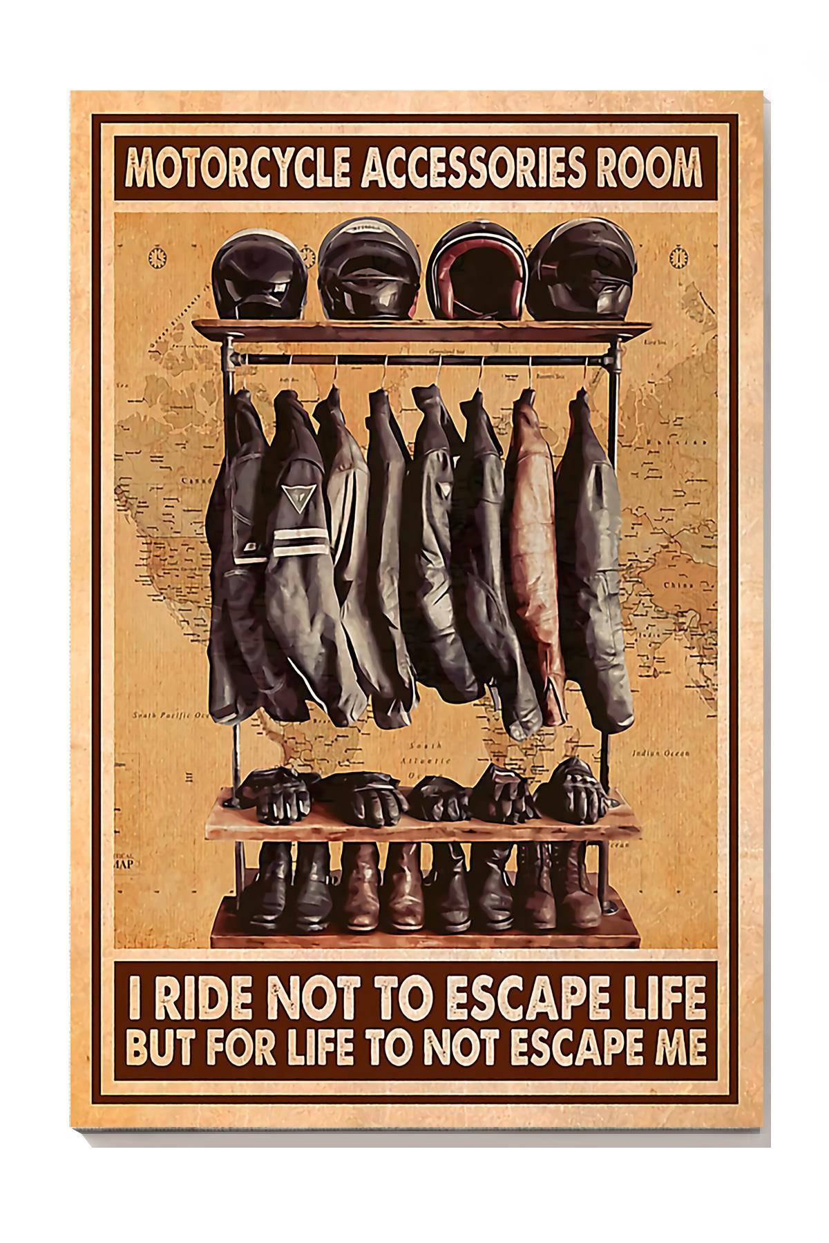 Motorcycle Accessories Room I Ride Not To Escape Life But For Life To Not Escape Me Motorcycle For Motorcyclist Canvas Gallery Painting Wrapped Canvas Framed Prints, Canvas Paintings Wrapped Canvas 8x10