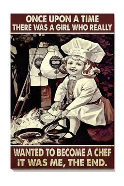 Once Upon A Time Girl Wanted To Become A Chef Motivation Quotes For Kid's Bedroom Decor Canvas Gallery Painting Wrapped Canvas Framed Prints, Canvas Paintings Wrapped Canvas 8x10