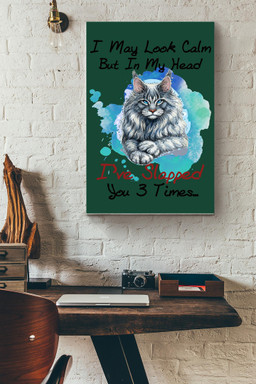Maine Coon May Look Calm Gift For You Canvas Gallery Painting Wrapped Canvas  Wrapped Canvas 12x16