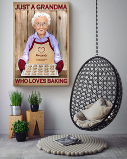Just A Grandma Who Loves Baking Funny Cute Canvas Baker Cooking Gifts Chefs Cook Bake Cupcakes Pastry Bread Pies Cookies Canvas Wrapped Canvas 16x24