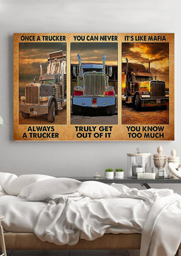 Once A Trucker Always A Trucker Truck Driver For Framed Prints, Canvas Paintings Wrapped Canvas 12x16