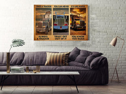 Once A Trucker Always A Trucker Truck Driver For Framed Prints, Canvas Paintings Wrapped Canvas 16x24