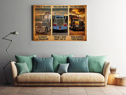 Once A Trucker Always A Trucker Truck Driver For Framed Prints, Canvas Paintings Wrapped Canvas 20x30