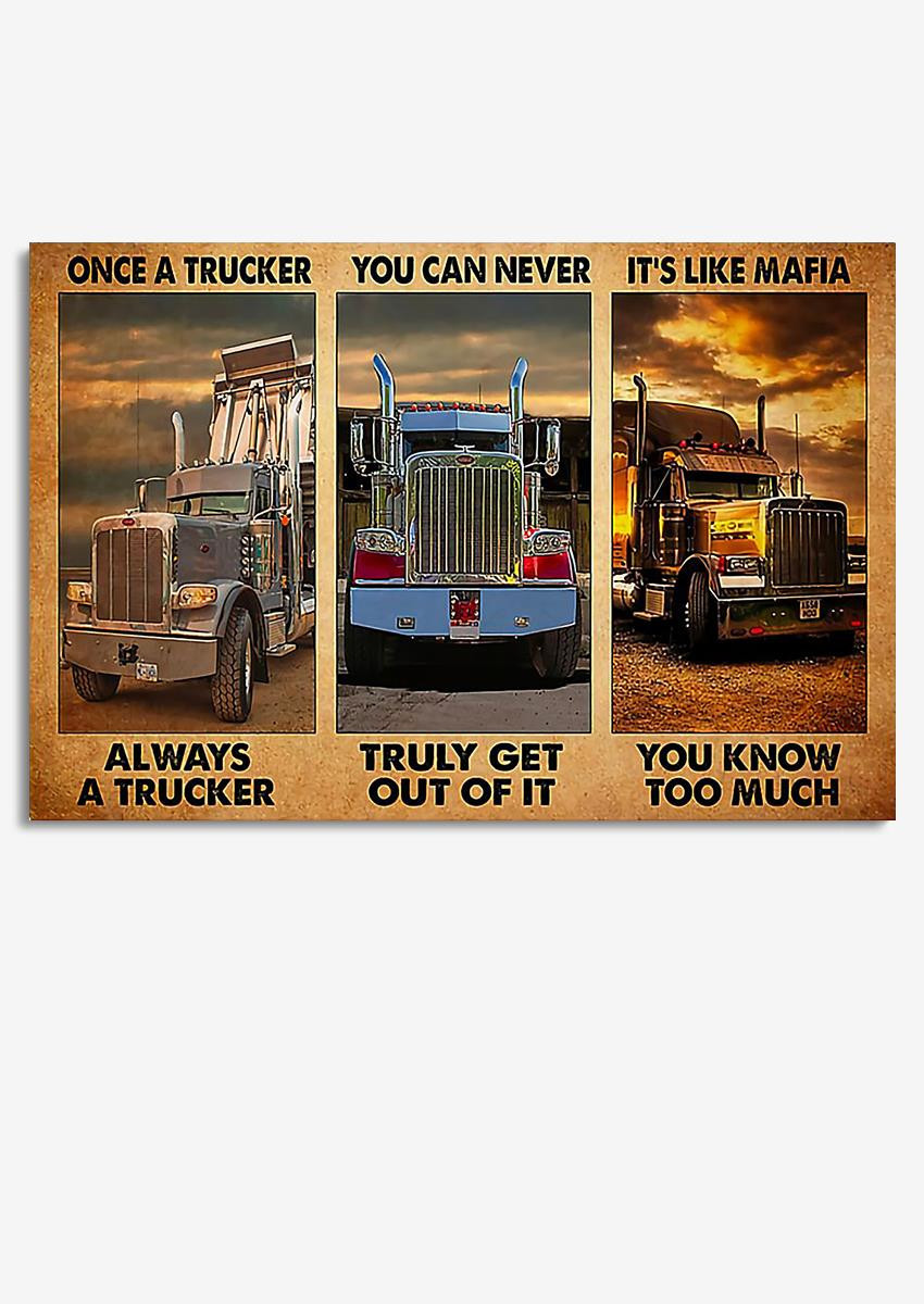 Once A Trucker Always A Trucker Truck Driver For Framed Prints, Canvas Paintings Wrapped Canvas 8x10