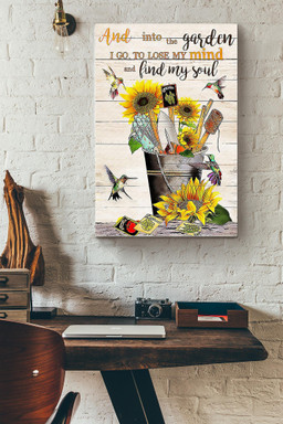 Into Garden I Go To Lose My Mind And Find My Soul Canvas Nature Gift For Gardener Sunflower Lover Hummingbirds Lover Canvas Gallery Painting Wrapped Canvas Framed Prints, Canvas Paintings Wrapped Canvas 12x16