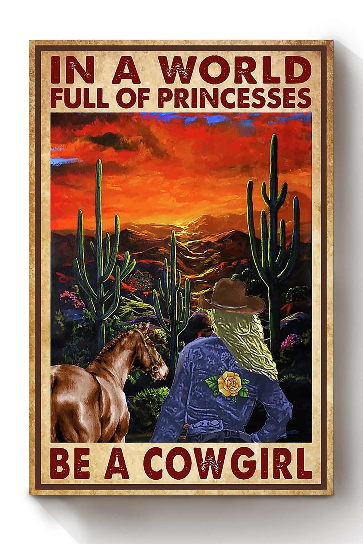 In A World Full Of Princess Be Cowgirl Western Country Gift For Horse Lover Equestrian Country Cowgirl Canvas Framed Prints, Canvas Paintings Wrapped Canvas 8x10