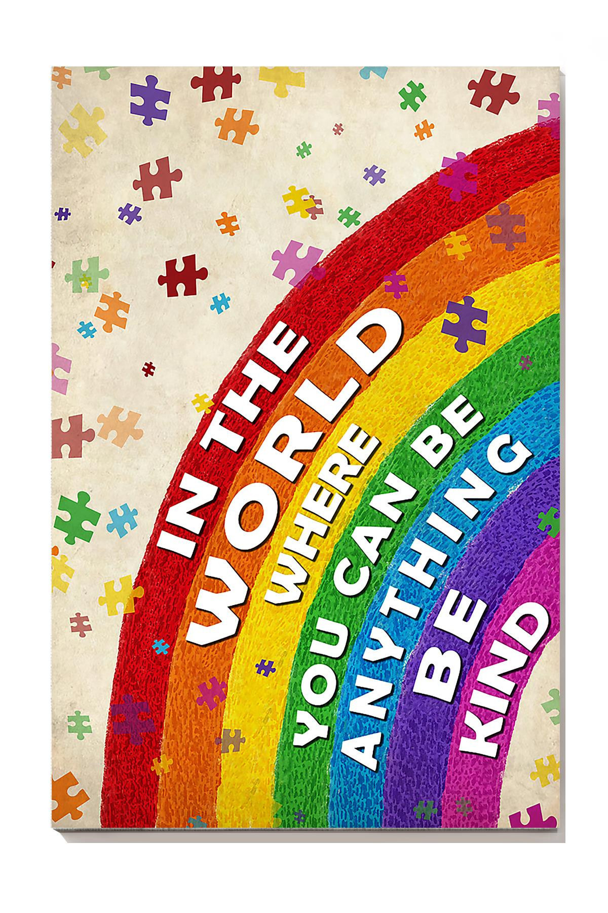 In The World Where You Can Be Anything Be Kind For Lgbt Lesbian Gay Idahot Pride Month Canvas Gallery Painting Wrapped Canvas Framed Prints, Canvas Paintings Wrapped Canvas 8x10