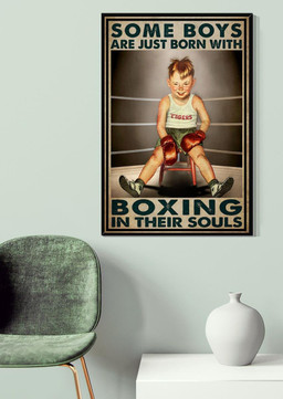 Some Boys Are Born With Boxing In Souls Inspiration Gallery Canvas Painting Gift For Kick Boxing Lover Canvas Framed Prints, Canvas Paintings Wrapped Canvas 20x30