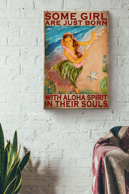 Some Girl Are Just Born With Aloha Spirit In Their Souls Hawaii Canvas For Mermaid Fan Kids Room Decor Canvas Wrapped Canvas 12x16