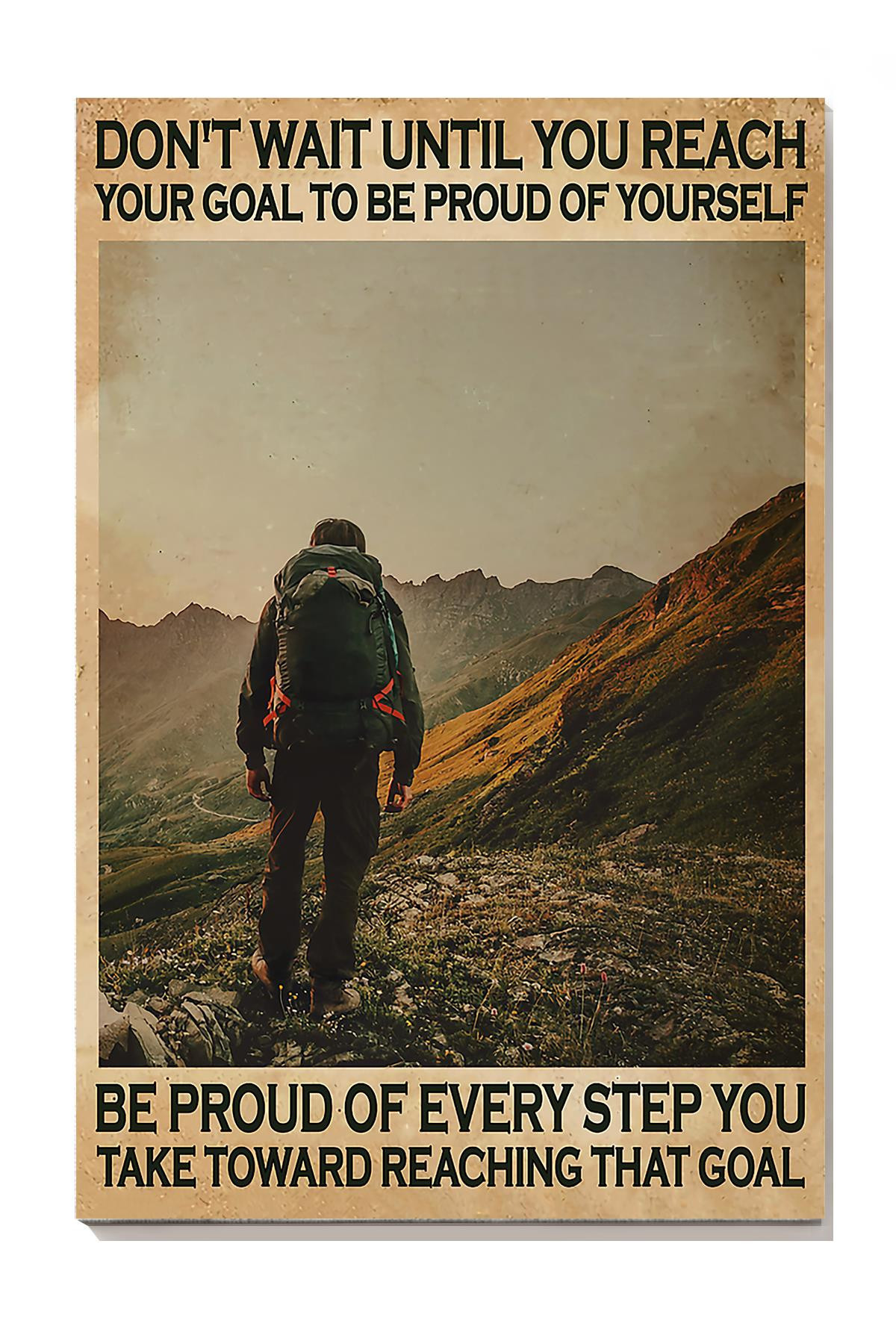 Your Goal To Be Proud Of Yourself Motivation Quote Gallery Canvas Painting For Mountain Climber Canvas Gallery Painting Wrapped Canvas Framed Prints, Canvas Paintings Wrapped Canvas 8x10