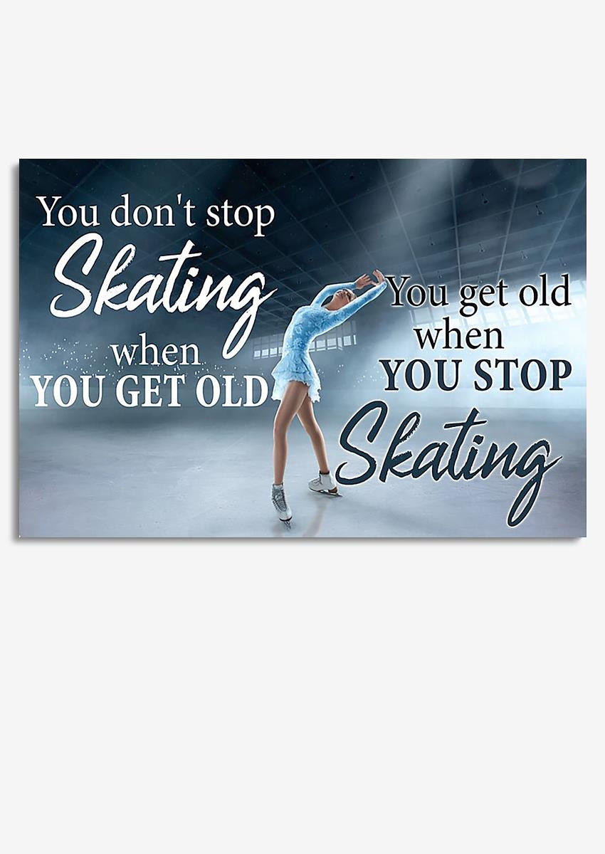 Skater Don't Stop Skating Inspiration Quote Gallery Canvas Painting Gift For Ice Skating Lover Dancer Framed Prints, Canvas Paintings Wrapped Canvas 8x10