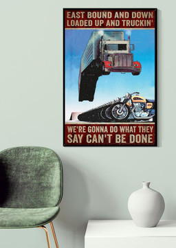 Trucker East Bound And Down Truck Driver Gallery Canvas Painting For Canvas Framed Prints, Canvas Paintings Wrapped Canvas 20x30