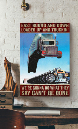 Trucker East Bound And Down Truck Driver Gallery Canvas Painting For Canvas Framed Prints, Canvas Paintings Wrapped Canvas 12x16