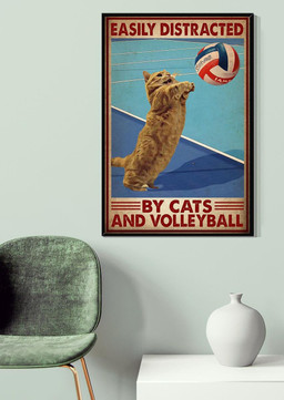 Volleyball Easily Distracted By Cats And Volleyball Gallery Canvas Painting For Volleyball Lover Canvas Framed Prints, Canvas Paintings Wrapped Canvas 20x30