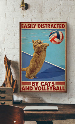 Volleyball Easily Distracted By Cats And Volleyball Gallery Canvas Painting For Volleyball Lover Canvas Framed Prints, Canvas Paintings Wrapped Canvas 12x16