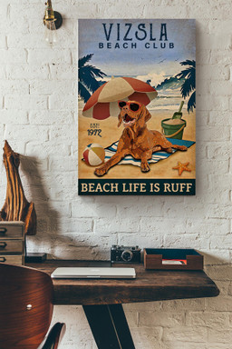 Vizsla Beach Club Beach Life Is Ruff Summer Gift For Dog Mom Beach Lover Canvas Wrapped Canvas 20x30