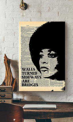 Walls Turned Sideways Are Bridges Angela Davis Quote Gallery Canvas Painting For Housewarming Canvas Framed Prints, Canvas Paintings Wrapped Canvas 12x16