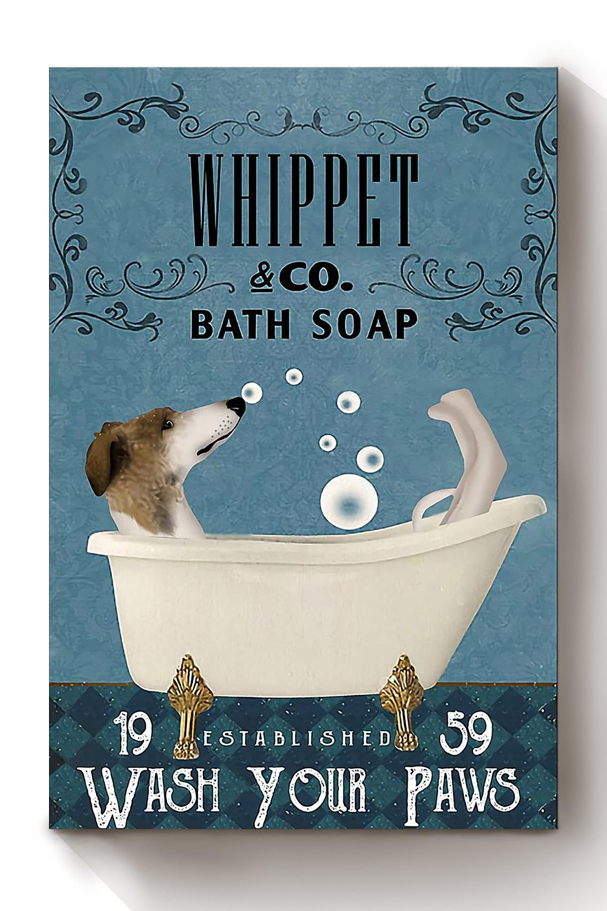 Wash Your Pasws Canvas Bathroom Wall Decor For Whippet Foster Dog Lover Canvas Wrapped Canvas 8x10