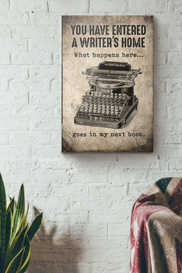 You Have Entered A Writer's Home Canvas For Working Room Office Decor Canvas Wrapped Canvas 12x16