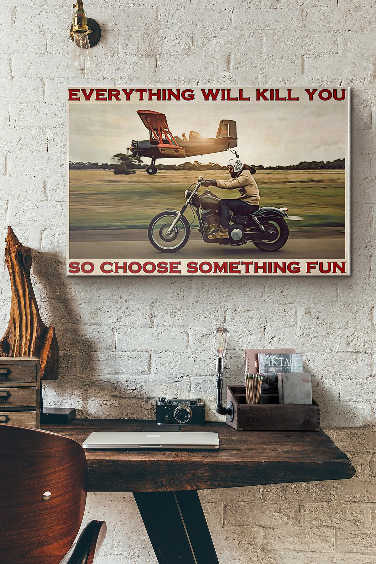 Helicopter Motorbike Everything Will Kill You So Choose Something Fun Canvas Painting Ideas, Canvas Hanging Prints, Gift Idea Framed Prints, Canvas Paintings Wrapped Canvas 8x10