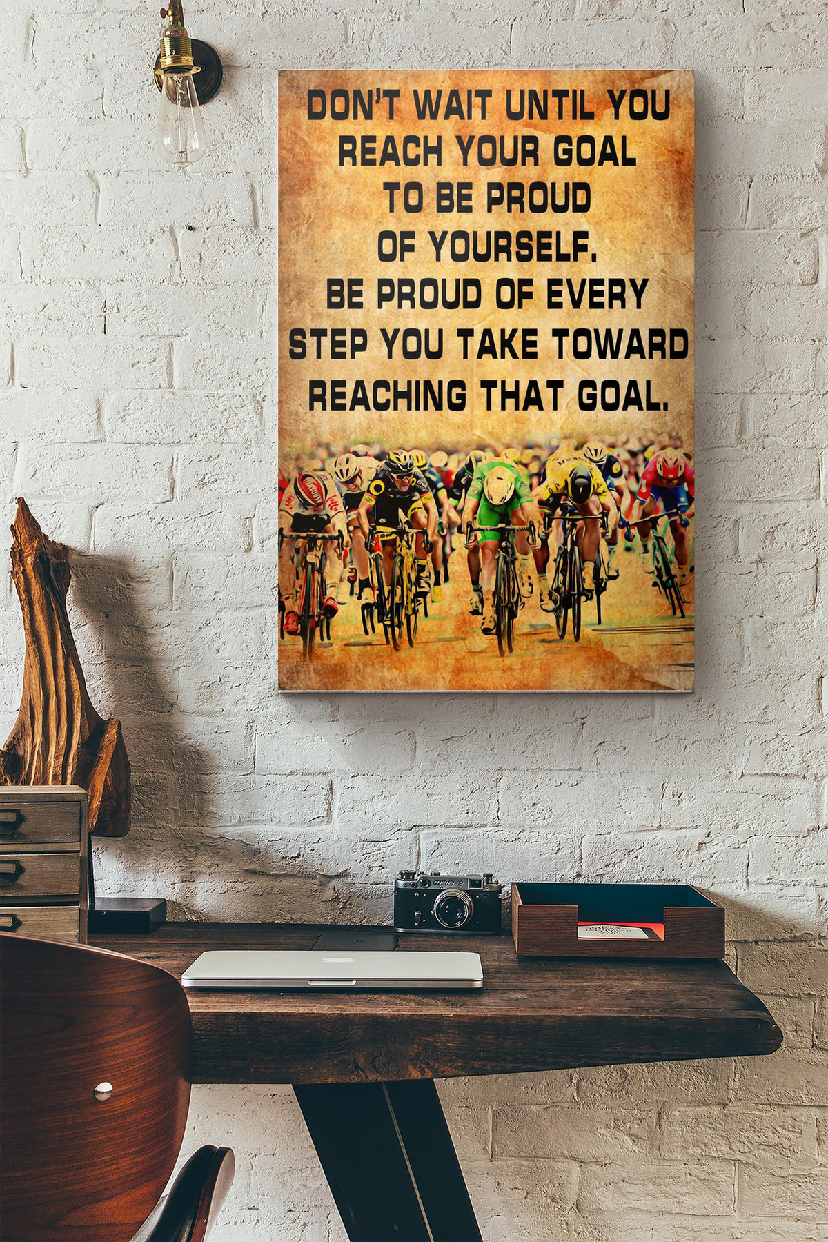 Bicycle Dont Wait Until You Reach Your Goal To Be Proud Of Yourself Canvas Painting Ideas, Canvas Hanging Prints, Gift Idea Framed Prints, Canvas Paintings Wrapped Canvas 8x10