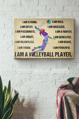 I Am A Volleyball Player Canvas Painting Ideas, Canvas Hanging Prints, Gift Idea Framed Prints, Canvas Paintings Wrapped Canvas 12x16
