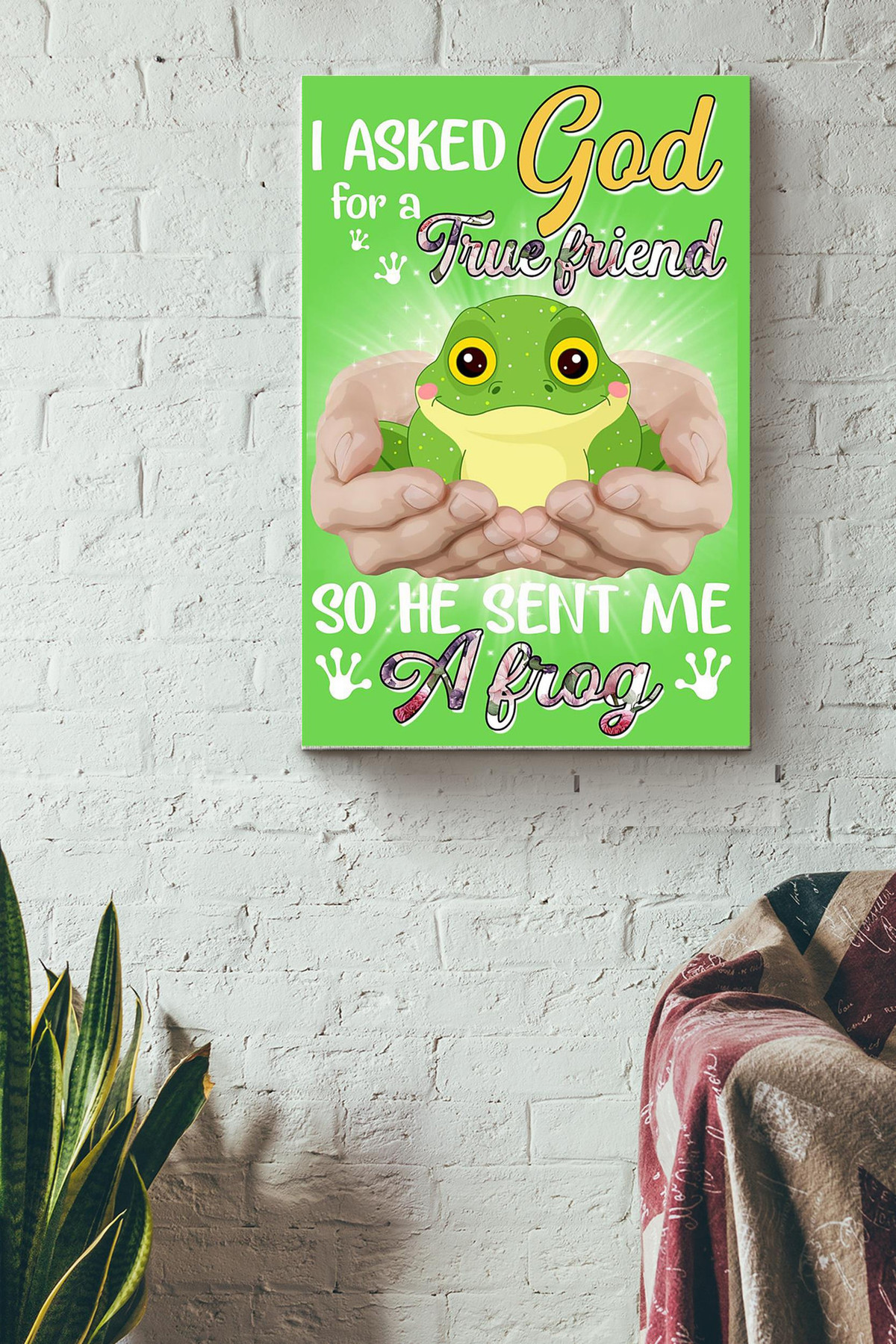 God Send Me A Frog Gift For You Wrapped Canvas Wrapped Canvas 8x10
