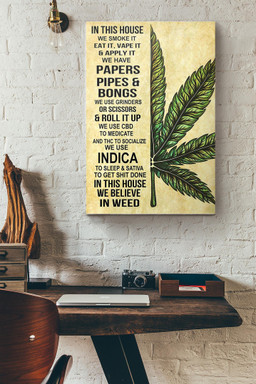 Cannabis In This House We Smoke Weed Canvas Painting Ideas, Canvas Hanging Prints, Gift Idea Framed Prints, Canvas Paintings Wrapped Canvas 8x10