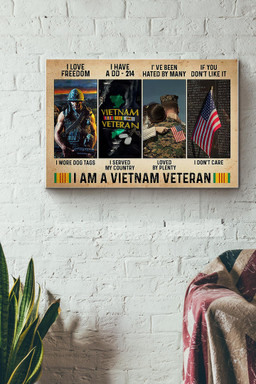 Soldiers I Love Freedom I Have A Dd 124 Ive Been Hated By Many I Dont Care I Am A Vietnam Veteran Canvas Painting Ideas, Canvas Hanging Prints, Gift Idea Framed Prints, Canvas Paintings Wrapped Canvas 16x24