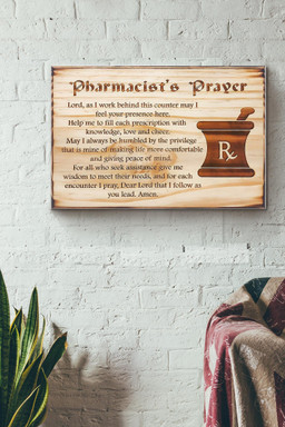 Pharmacists Prayer Canvas Painting Ideas, Canvas Hanging Prints, Gift Idea Framed Prints, Canvas Paintings Wrapped Canvas 16x24