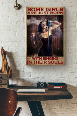 Some Girls Are Just Born With Singing In Their Souls Female Singer Canvas Painting Ideas, Canvas Hanging Prints, Gift Idea Framed Prints, Canvas Paintings Wrapped Canvas 12x16