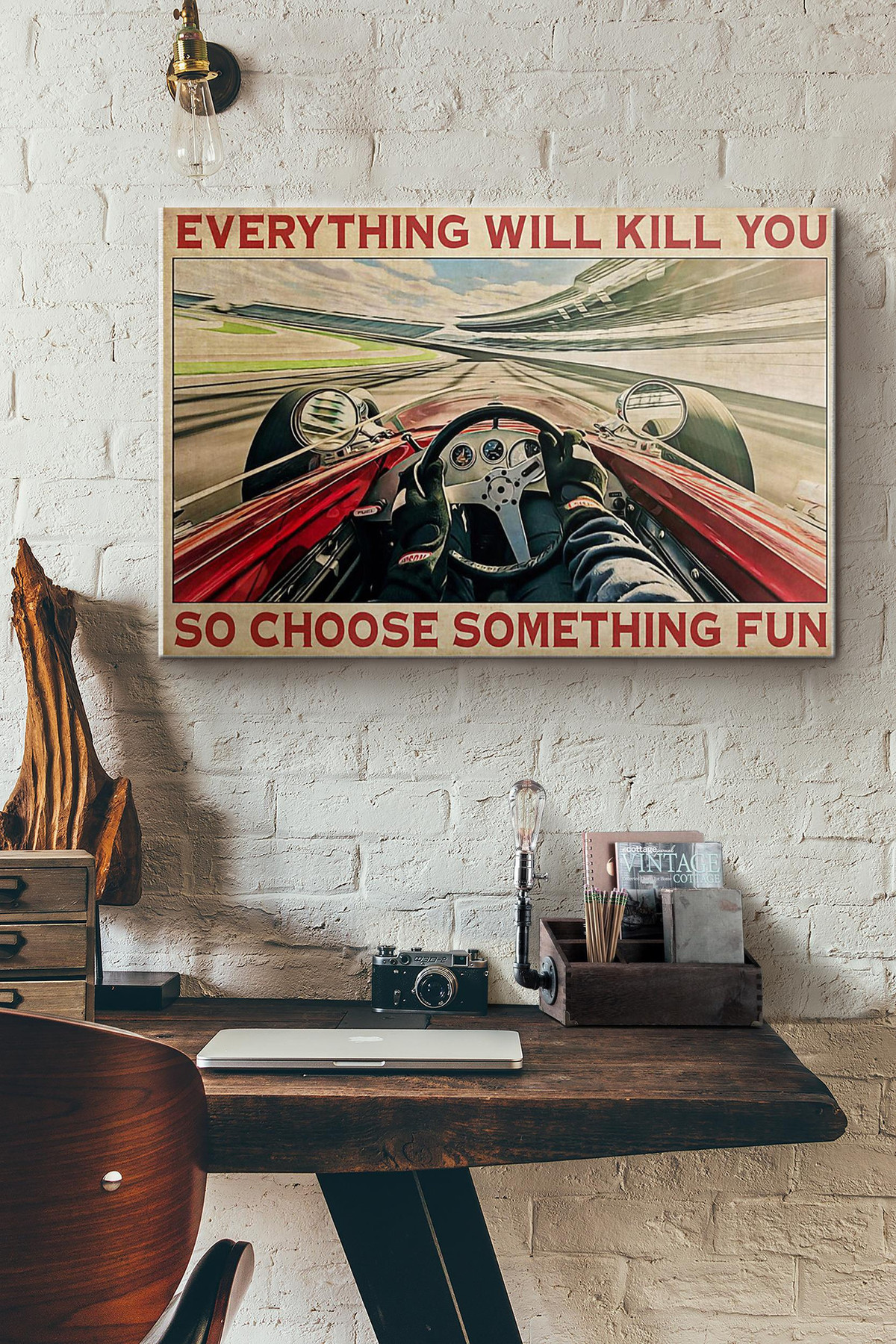 Indianapolis Car Everything Will Kill You So Choose Something Fun Canvas Painting Ideas, Canvas Hanging Prints, Gift Idea Framed Prints, Canvas Paintings Wrapped Canvas 8x10