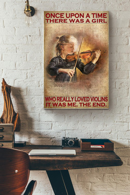 Once Upon A Time There Was A Girl Who Really Loved Violins Canvas Painting Ideas, Canvas Hanging Prints, Gift Idea Framed Prints, Canvas Paintings Wrapped Canvas 20x30