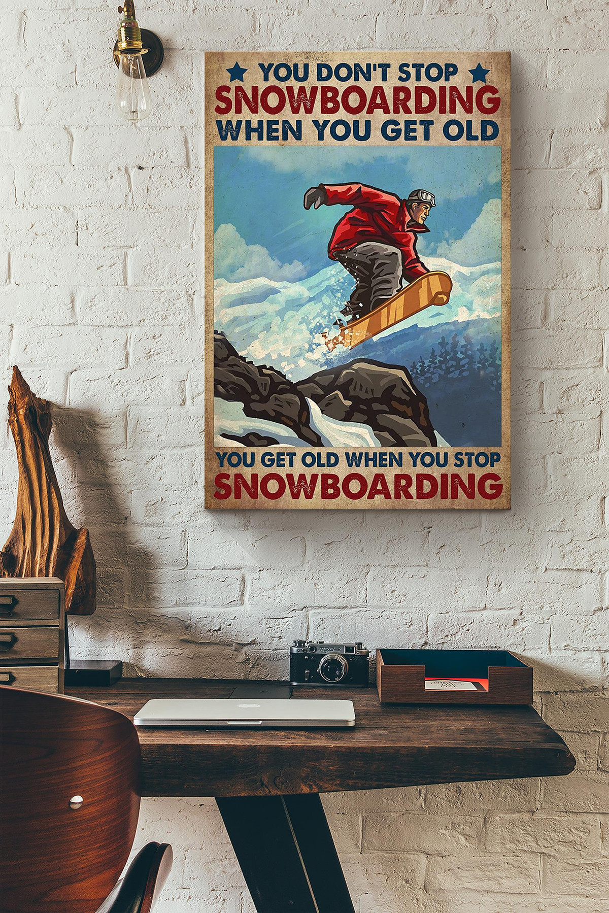 You Dont Stop Snowboarding When You Get Old You Get Old When You Stop Snowboarding Canvas Painting Ideas, Canvas Hanging Prints, Gift Idea Framed Prints, Canvas Paintings Wrapped Canvas 8x10
