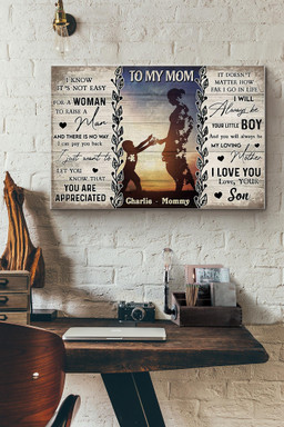 To My Mom I Will Always Be Your Little Boy Canvas Painting Ideas, Canvas Hanging Prints, Gift Idea Framed Prints, Canvas Paintings Wrapped Canvas 8x10